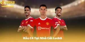 Giới Thiệu Kèo C4 Là Gì