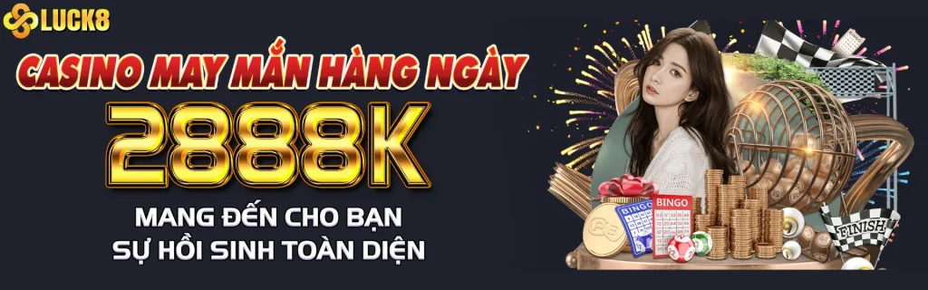 casino may mắn hàng ngày