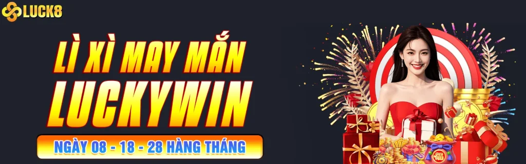lì xì may mắn luckywin